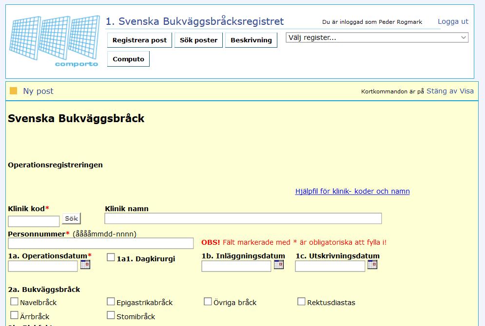 5. För att registrera en ny patient väljer du 1. Svenska Bukväggsbråcksregistret. Börja med att fylla i din klinikkod, om du inte kan den tryck på Sök och ett fönster visas med alla kända enheter.