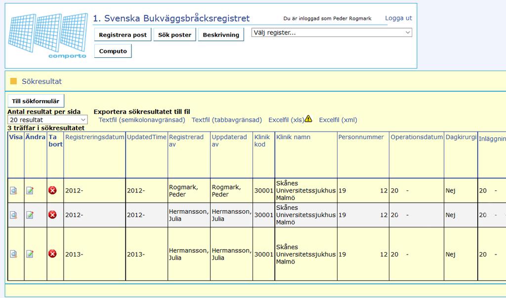 Välj den post som skall ändras och klicka på Ändringsikonen varefter posten öppnas.