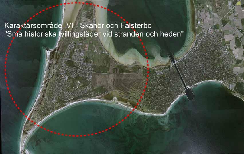 Karaktärsområde VI Förslag på utveckling redovisat för Skanör och Falsterbo