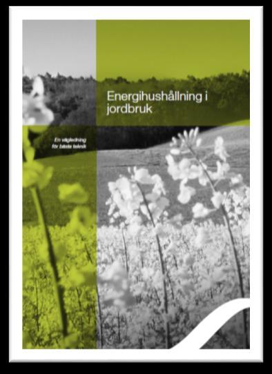 TIPS PÅ ÅTGÄRDER FÖR ATT MINSKA MILJÖPÅVERKAN Energieffektivisering Fråga om en energikartläggning har gjorts eller om verksamhetsutövaren har fått rådgivning.