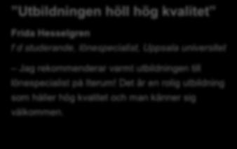 Kursen ger kunskaper om språket som kommunikationsmedel, både i tal och i skrift.