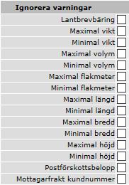 Här gör du också inställningar såsom antal kollin, vikt, och kollislag. Det är värden som ofta kan vara obligatoriska för en tjänst.
