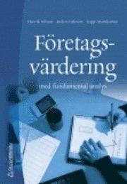 Företagsvärdering - med fundamental analys PDF ladda ner LADDA NER LÄSA Beskrivning Författare: Henrik Nilsson. Denna bok behandlar ämnet företagsvärdering och aktievärdering.