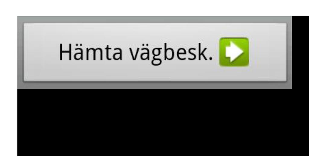 skriver du slutdestinationen. Tryck på fälten för att börja skriva. 3.