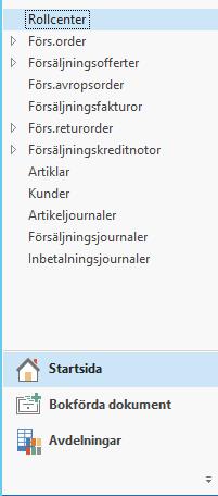 1.3 Navigeringsruta Till vänster i ditt fönster har du en navigeringsruta. Navigeringsrutan har som standard tre olika knappar Startsida, Bokförda dokument och Avdelningar.