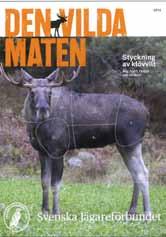 styckning på E-JAKT Det finns två kurser, en om vildsvin och en om älg, hjort och rådjur. Du får flera korta instruktionsfilmer som visar hur du kan stycka.