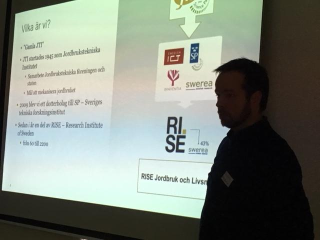 Smartare jordbruk med elektrifiering och uppkoppling Jonas Engström, RISE/JTI Jonas inledde med en kort presentation av RISE, Research Institutes of Sweden Sveriges forsknings- och innovationspartner