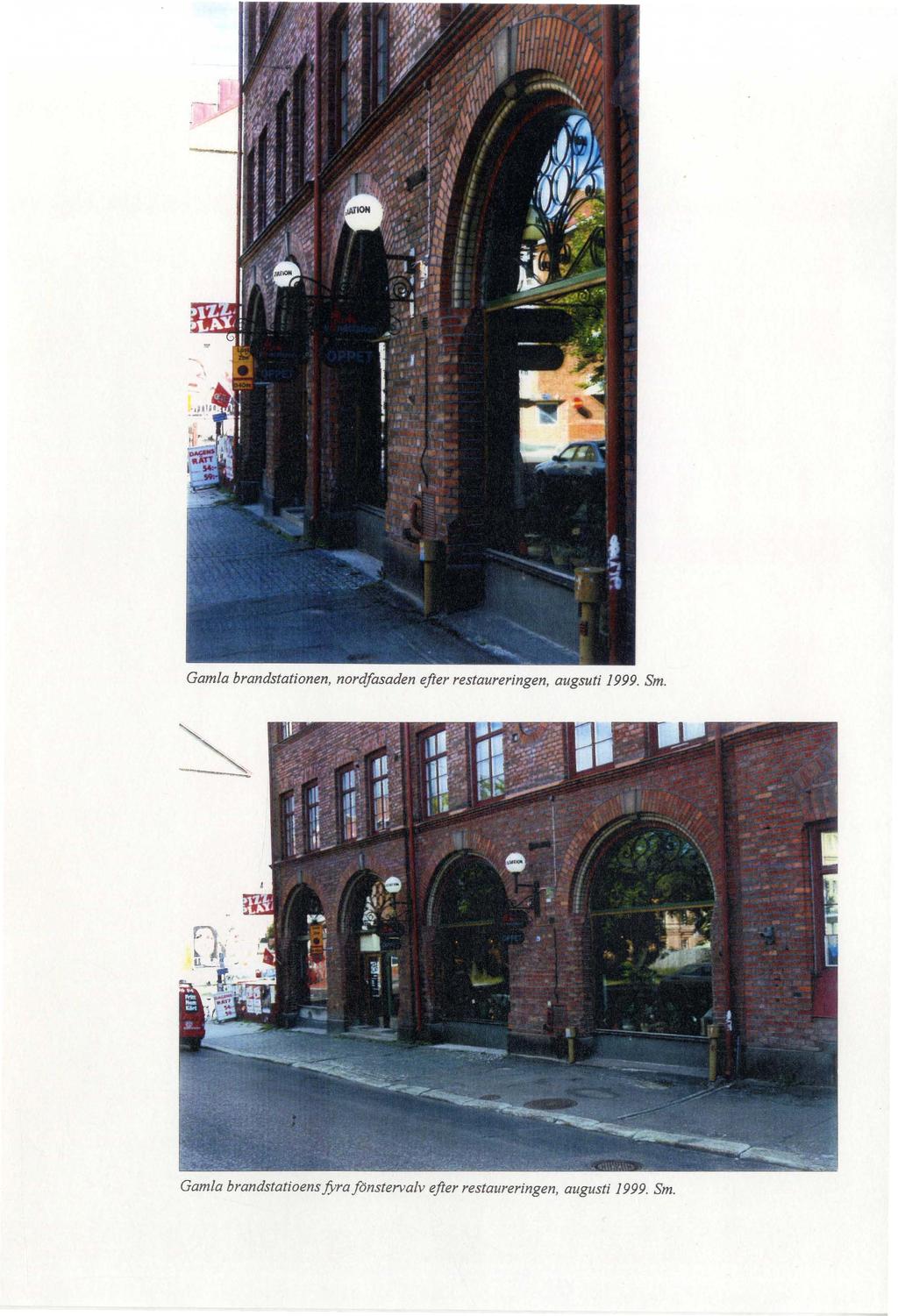 Gamla brandstationen, nordfasaden efter restaureringen, augsuti 1999. Sm.