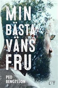 6 (8) Skönlitteratur Min bästa väns fru (2017) Av: Peo Bengtsson Svante, Cecilia och deras två döttrar ska tillbringa en semestervecka hos bästa vännerna Henning och Karen i deras sommarstuga på