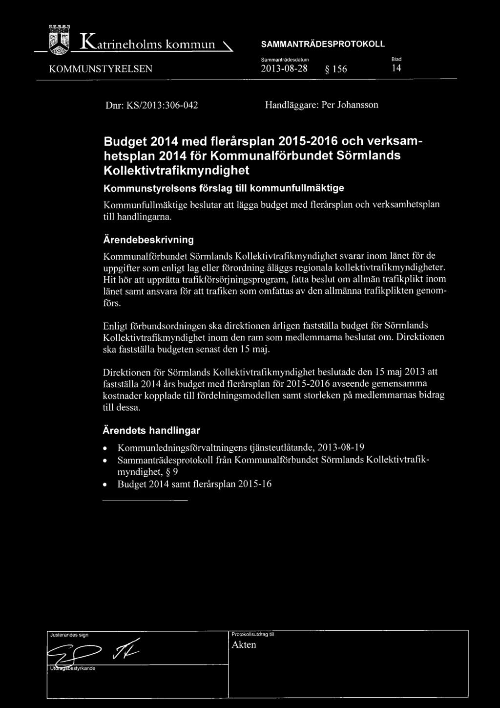 verksamhetsplan till handlingarna.