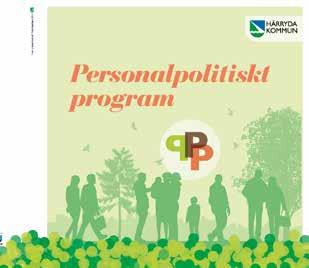 Förvaltningsberättelse KOMMUNEN SOM ARBETSGIVARE Det personalpolitiska programmet (PPP) beskriver de förhållningssätt som ska genomsyra organisationen.