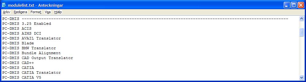 Hjälp Om PC-DMIS för Windows Med funktionen Hjälp Om PC-DMIS för Windows går det att se en del av innehållet i hårdvarulåset.
