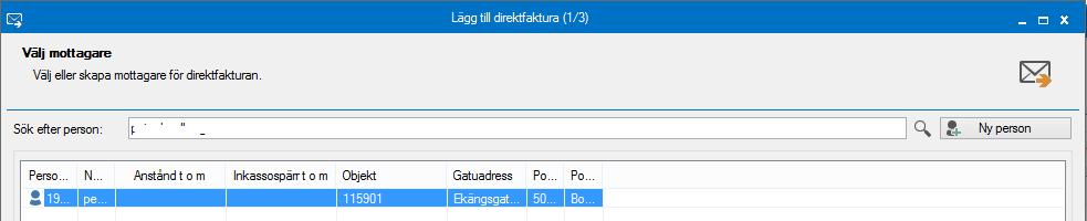 Sök fram personen som ska ha fakturan eller välj att lägga till en ny person om den som
