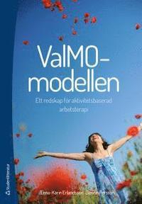 ValMO-modellen - Ett redskap för aktivitetsbaserad arbetsterapi PDF ladda ner LADDA NER LÄSA Beskrivning Författare: Lena-Karin Erlandsson.