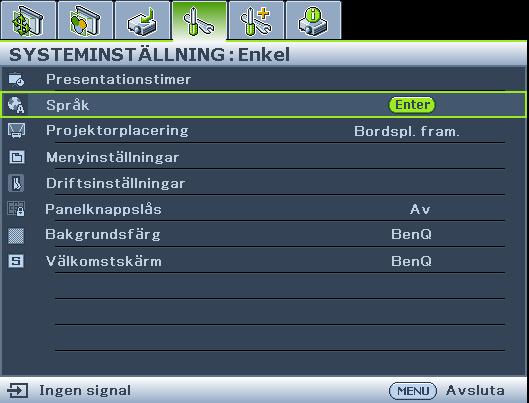 Tryck på MENU på projektorn eller fjärrkontrollen för att öppna OSDmenyn.