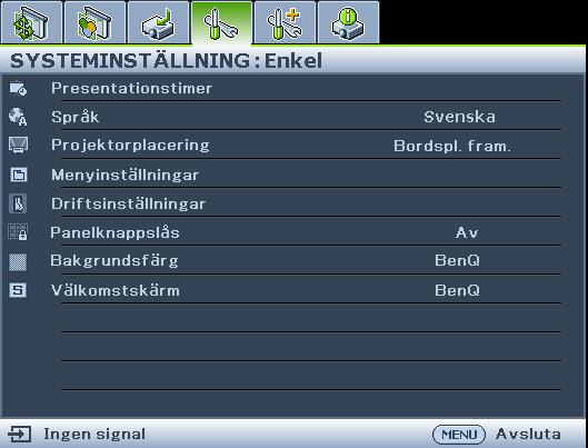 Använd / för att markera SYSTEMINSTÄLLNING : Enkel-menyn. 4.