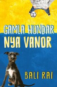 Rai, Bali Gamla hundar nya vanor Lättläst