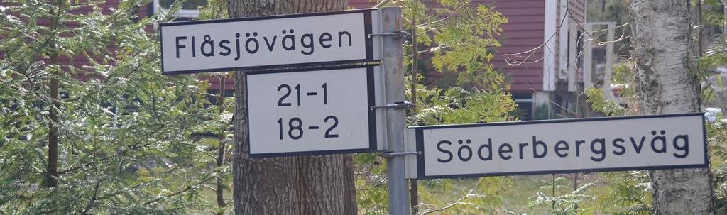 Söderskogens fastighetsområde består av 56 fastigheter och 6 vägar: Asplövsvägen, Bergeksvägen, Flåsjövägen, Furubacken, Grandungevägen och Söderbergs