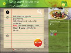 Matsedelsfunktionen finns inte till smartphones då dessa inte har samma utrymme som en läsplatta.