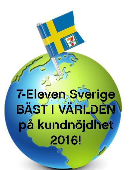 BÄST I VÄRLDEN PÅ KUNDNÖJDHET 2016 7-Eleven utför årligen en internationell undersökning, kallad Net Promter Score, NPS, bland alla sina butiker över hela världen.