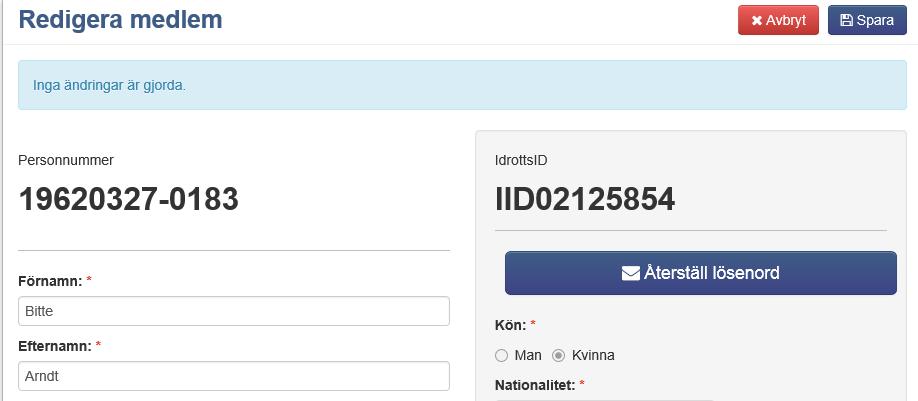 Du får då upp en ny sida, Redigera medlem. Den är samma som för ny medlem. Gör dina ändringar och tryck på Spara. 8.5 Ta bort medlem Ta bort medlemmar som slutat gör du inte här.