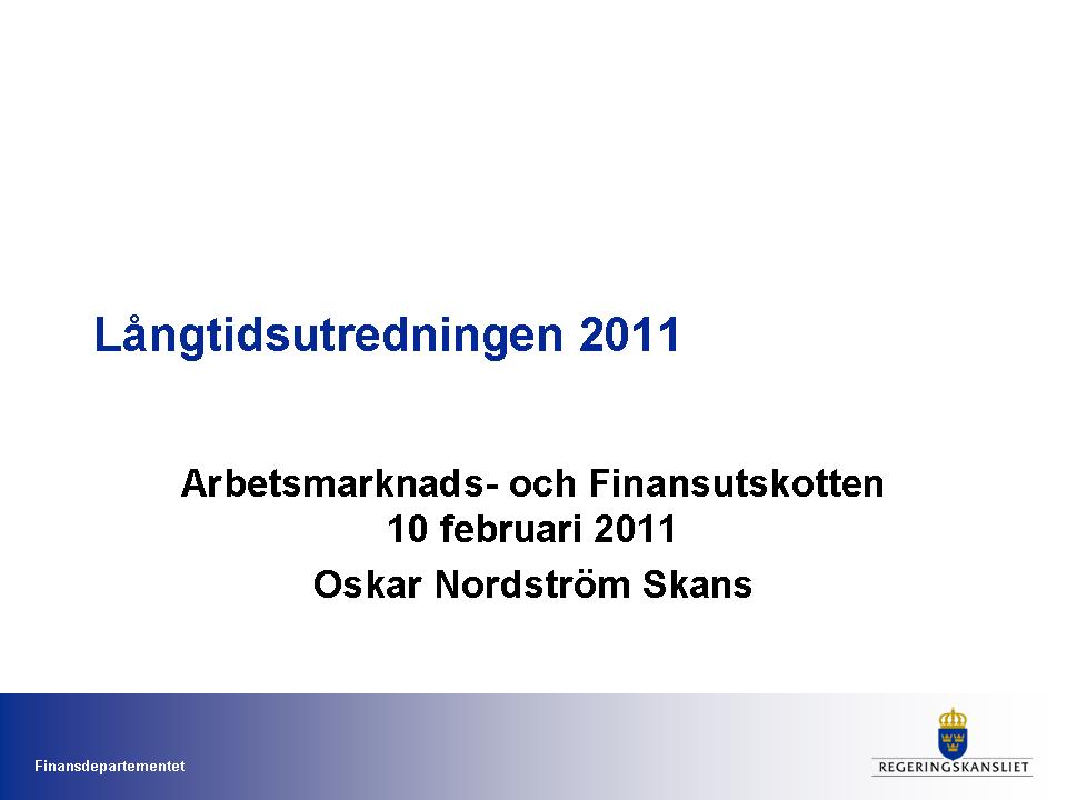 2010/11:FiU20 BILAGA 4 ÖPPEN UTFRÅGNING OM