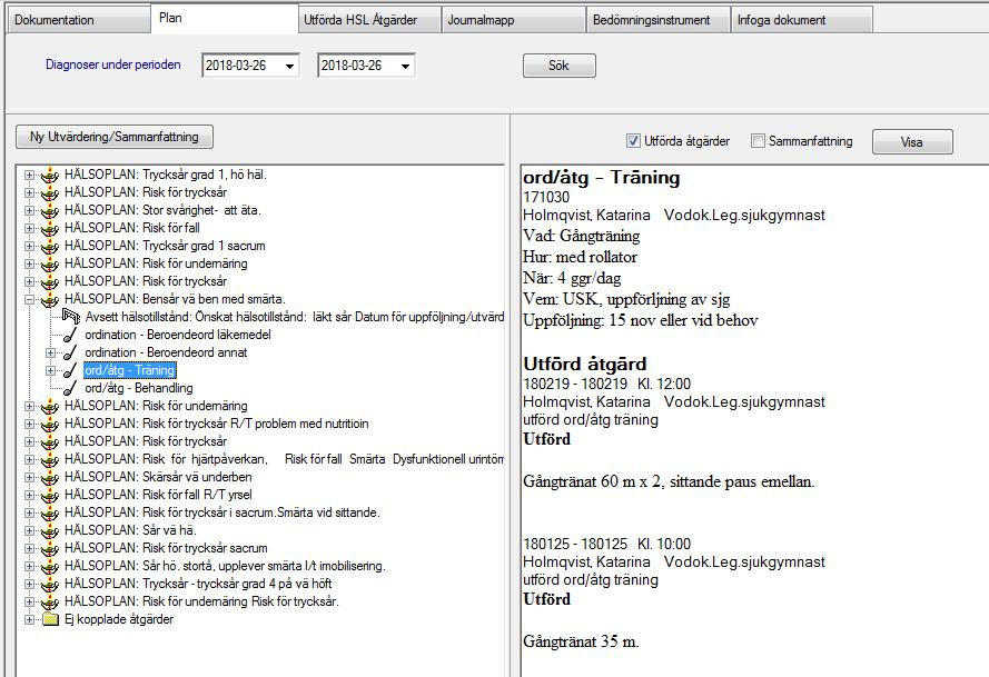 Läsa planerade och utförda ordinationer/åtgärder Klicka på fliken Plan Åtgärderna kan finnas i en Hälsoplan eller som Ej kopplade åtgärder.