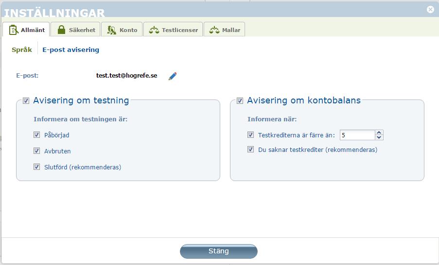 När du klickar på Inställningar för e-postavisering (se bilden ovan) öppnas ett