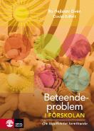 4 "BARN SOM BRÅKAR" - BETEENDEPROBLEM I FÖRSKOLAN Studiecirkelns upplägg Studiecirkeln utgår från boken Beteendeproblem i förskolan om lågaffektivt bemötande av Bo Hejlskov Elvén och David Edfelt och