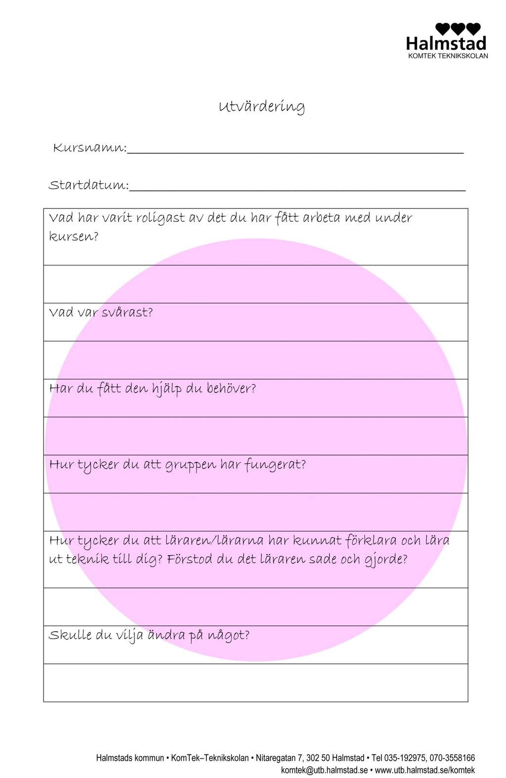Bilaga 2: KomTeks utvärderingsblankett
