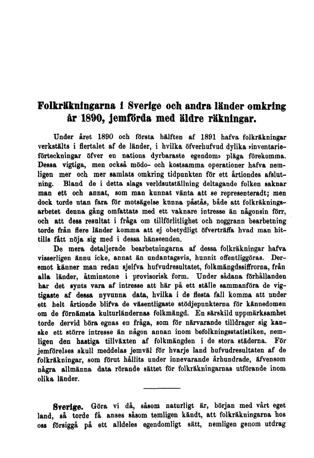 Folkräkningarna i Sverige och andra länder omkring år 1890, jemförda med äldre räkningar.