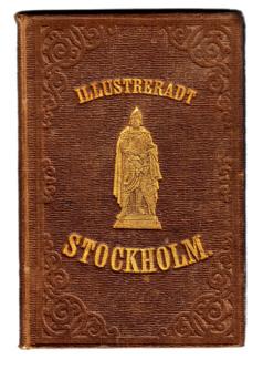 bruna okbd, frampärmen med titeln Illustreradt Stockholm i guld tillsammans med Birger Jarl. Fickan till kartan med reva, annars fint exemplar. 1100:- Akrell 1114. Bygdén s. 57.