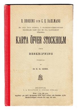 Dahlmans år 1890 ånyo utgifna, å stadsingeniörskontoret granskade samt med de nya gatunamnen försedda karta öfver Stockholm jämte vägvisare för resande. Ny upplaga.