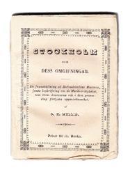 12 MELLIN, Gustaf Henrik. Stockholm och dess omgifningar.