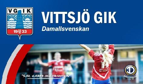 Fotboll Vittsjö GIK möter FC Rosengård Vittsjö idrottspark Söndag 30 september Tid: 14:00-17:30 (matchstart kl.