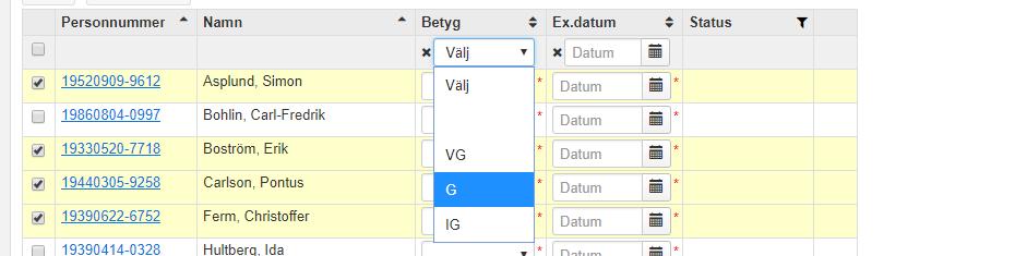 Rapportera flera resultat samtidigt: 1. Markera alla eller de studenter som har lämnat in inlämningsuppgiften 2.