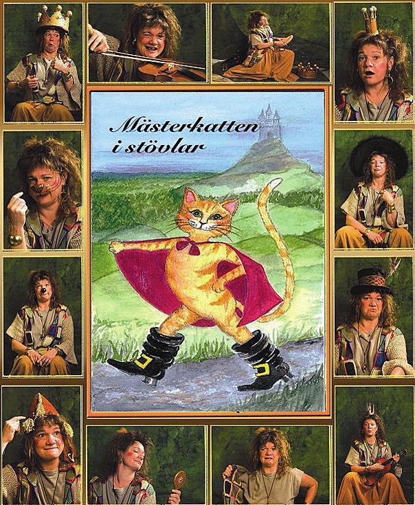Tisdag 30 oktober Trollmors sagor: Mästerkatten i stövlar Barnteater med trollmor Åse Alexandersson. Mjölnarsonen är förtvivlad! Det enda han fick ärva var en liten katt.