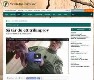 Resultaten från de genomförda undersökningarna har kommunicerats i Svensk Jakt, via förbundets hemsida samt genom pressmeddelanden och kontakter med medier.