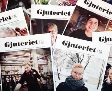 INOM GJUTERIINDUSTRIN Tidningen distribueras