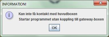 Man får då upp en väntedialog av typen nedan: Så snart systemet är startat släcks denna väntedialog och du kommer in till applikationens huvudfönster.