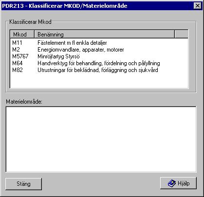 Användarhandledning Produkt Data Registrering (PDR) Indatering Sida 113(129) PDR Indatering Version: 4.5.