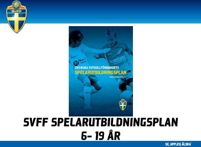 Utbildning Spelarutbildningsplan