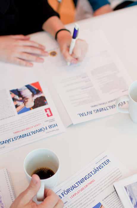 ORGANISATION OCH ARBETSSÄTT SÅ HÄR JOBBAR VI HSB SÖDERTÖRNS STYRELSE Under 2017 genomförde vi 9 ordinarie styrelsesammanträden, 1 styrelsekonferens samt 1 utvärderingsdag.