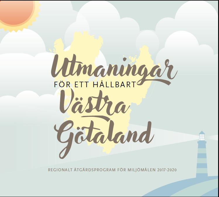 ett hållbart Västra Götaland Vi