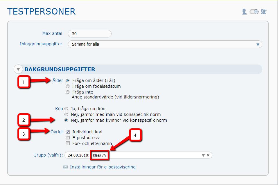 I exemplet nedan har jag valt att fråga om ålder (1) inte fråga om kön (2) (normen för kvinnor används om normen är könsspecifik) testpersonen ska ange en individuell kod (3)
