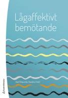 metoder för att arbeta lågaffektivt Tillsammans