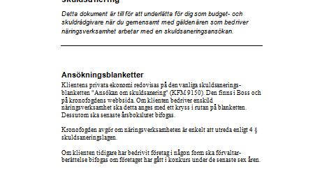 Nytt material från Konsumentverket Ny broschyr: Kommunal budget och skuldrådgivning i med en omarbetad btd skuldsaneringslag Uppdaterad