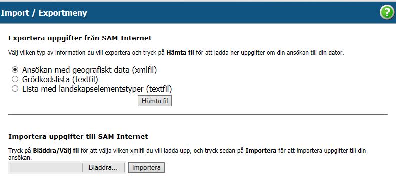 Välj Import/Export-funktionen (finns i högerkanten) 5.