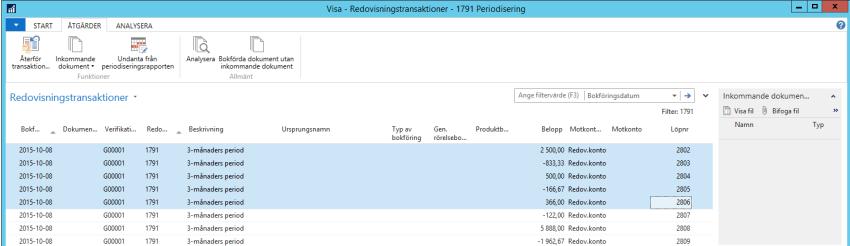 ngstransaktioner Välj menyflik Åtgärder och funktion Undanta från periodiseringsrapporten. Det går bra att markera flera rader på en gång.