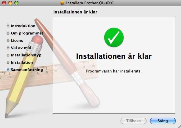 9. När Mac OS används I det här avsnittet beskrivs hur du installerar P-touch Editor 5.0, teckensnitt, autoformatmallar, ClipArt och skrivardrivrutinen.